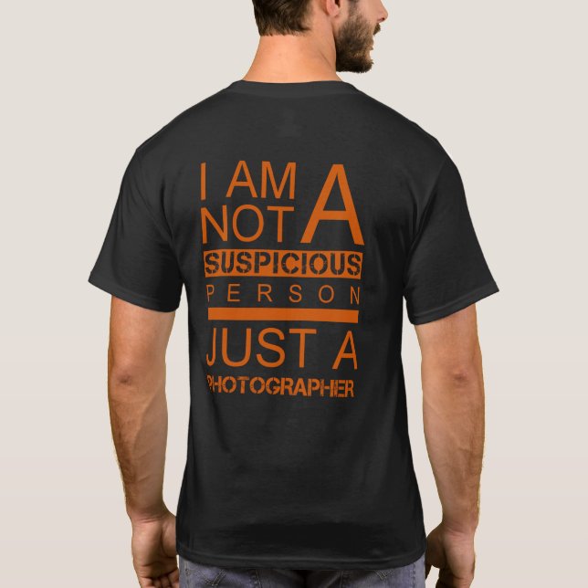 Im not a suspicious person orange black  t-shirt (Back)