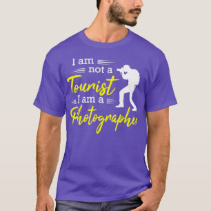 Im Not A Tourist Im A Photographer  (4)  T-Shirt