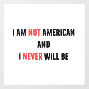 I'm Not American and Never Will Be Canadian Canada