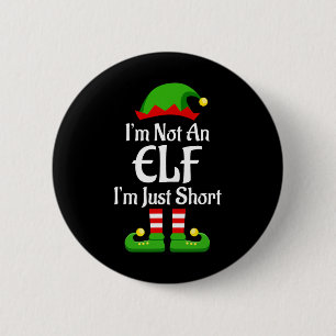 Im Not An Elf Family Christmas Pjs Matching Men Wo 6 Cm Round Badge