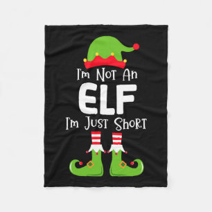 I'm Not An Elf I'm Just Short Family Christmas Pjs Fleece Blanket