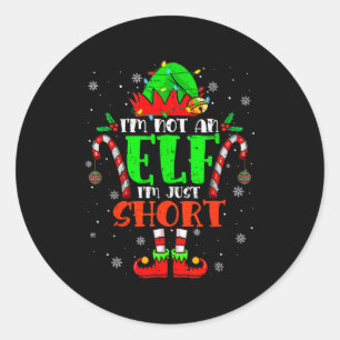 Im Not An Elf Im Just Short Family Christmas Pjs M Classic Round Sticker