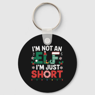 I'm Not An Elf Im Just Short Funny Christmas Match Key Ring