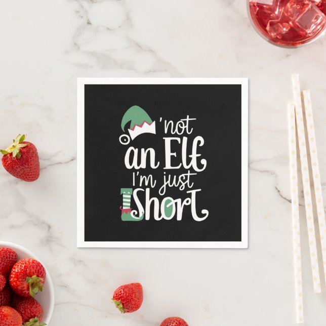 I'm Not An Elf I'm Just Short Funny Christmas Xmas Napkin (Insitu)