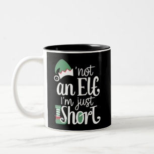 I'm Not An Elf I'm Just Short Funny Christmas Xmas Two-Tone Coffee Mug
