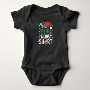 I'm Not An Elf Just Short Funny Christmas Xmas Baby Bodysuit