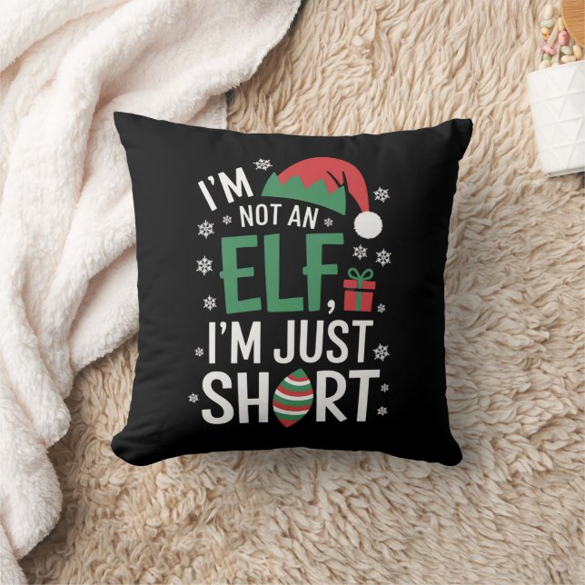 I'm Not An Elf Just Short Funny Christmas Xmas Cushion (Blanket)