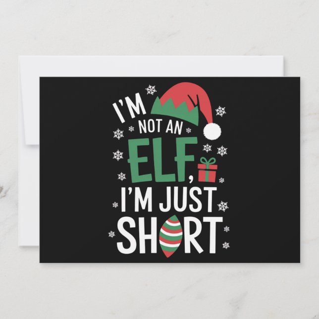 I'm Not An Elf Just Short Funny Christmas Xmas Holiday Card (Front)