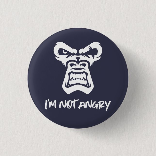 I'm Not Angry, The Monkey 3 Cm Round Badge (Front)