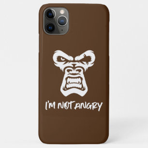 I'm Not Angry, The Monkey iPhone 11 Pro Max Case
