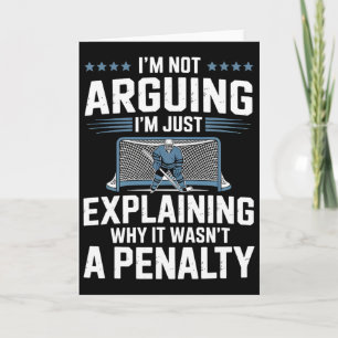 I'm Not Arguing I'm Just Explaining Why It Wasn't Card