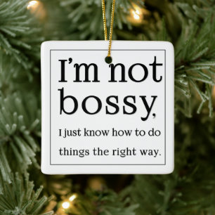 I'm not bossy ceramic tree decoration