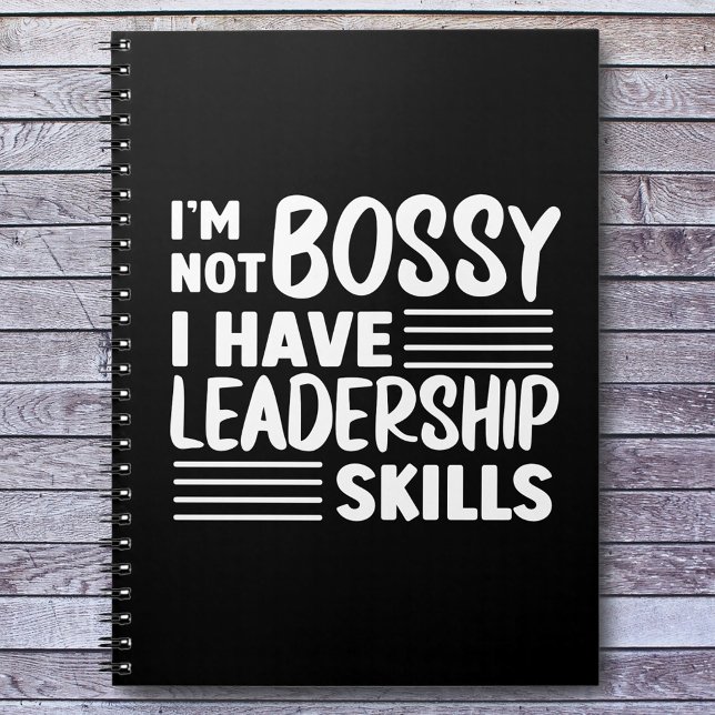 I'm Not Bossy Funny Quote Office Notebook (Creator Uploaded)