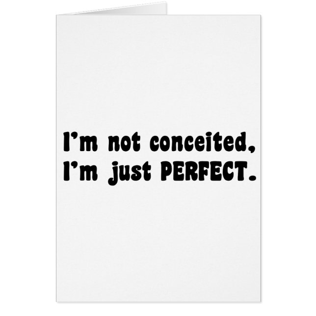 I'm Not Conceited, I'm Just Perfect (Front)