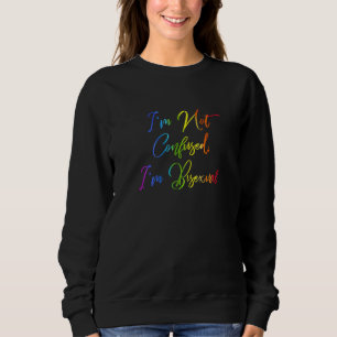 Im Not Confused Im Bisexual Rainbow Lgbt Community Sweatshirt