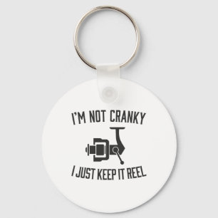 I'm Not Cranky I Keep It Reel Funny Fishing And Fi Key Ring