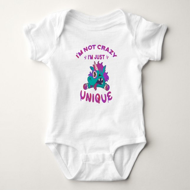 I'm not crazy I'm just unique, Mad Unicorn Baby Bodysuit (Front)