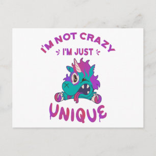 I'm not crazy I'm just unique, Mad Unicorn Postcard