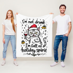 I'm Not Drunk I'm Full of Holiday Spirit  Fleece Blanket