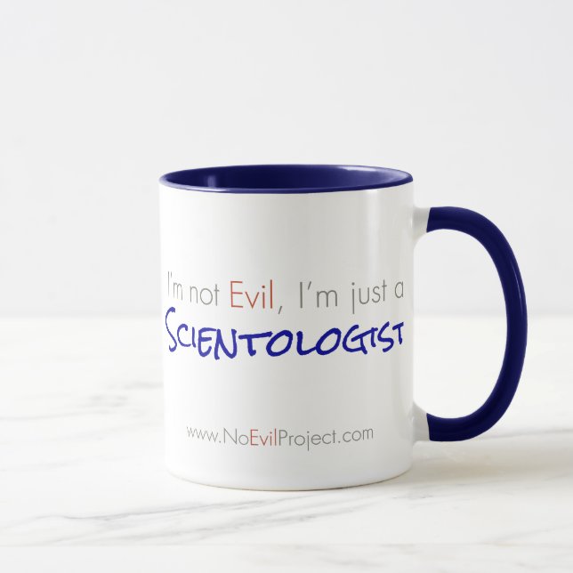 I'm not Evil, I'm just a Scientologist Mugs (Right)