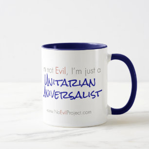 I'm not Evil, I'm just a UU Mugs