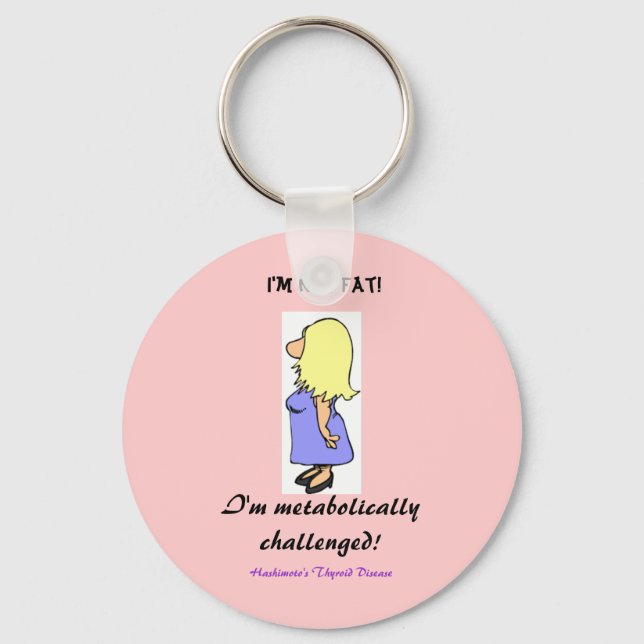 I'm not Fat Keychain (Front)