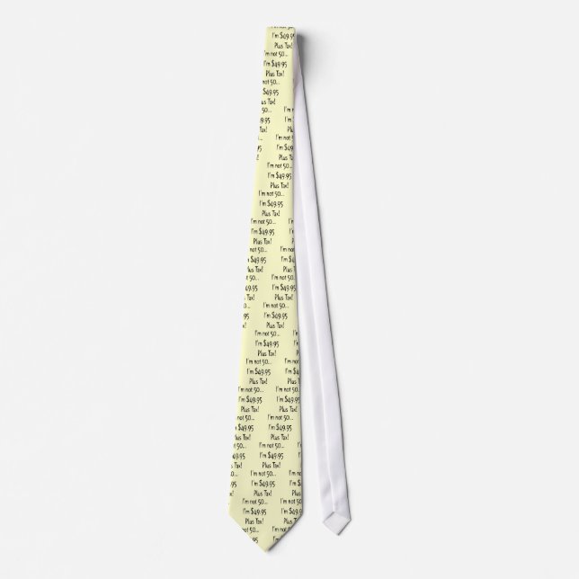 I'm Not Fifty 50th Birthday Gifts Tie (Front)