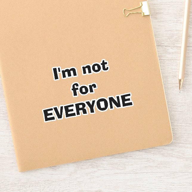 I'm not for everyone (Notebook)