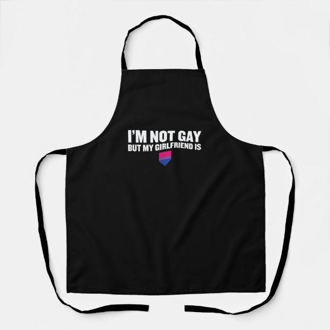 _I'm Not Gay But My Girlfriend Is_ Bisexual Pride  Apron (Front)