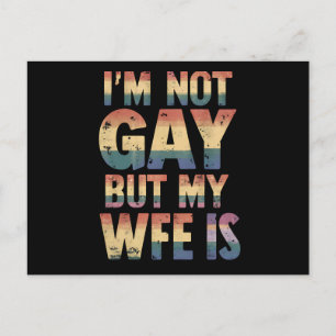 I'm Not Gay But My Wife Is LGBT Rainbow Wedding Postcard