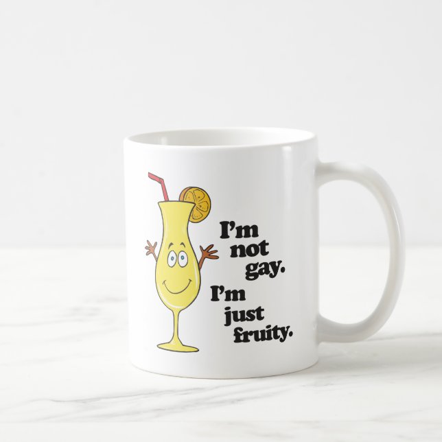 I'M NOT GAY. I'M JUST FRUITY.png Coffee Mug (Right)