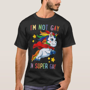 Im Not Gay Im Super Gay (8)  T-Shirt