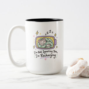 I'm Not Ignoring You I'm Recharging Cute Sleeping Two-Tone Coffee Mug