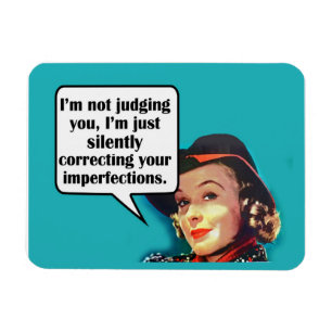 I'm Not Judging You... Retro Woman Magnet