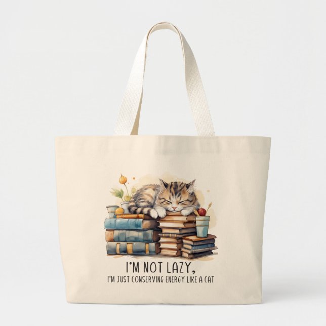 I'm Not Lazy Cute Cat Large Tote Bag (Front)