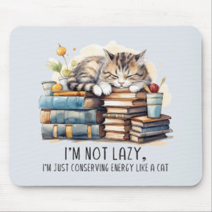 I'm Not Lazy Cute Cat Mouse Pad