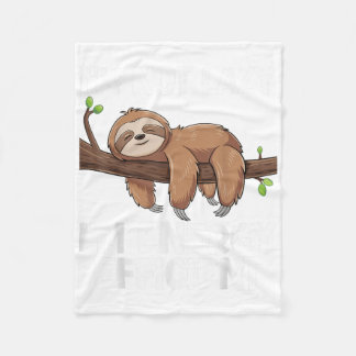 Im Not Lazy Im Energy Efficient Sloth  Fleece Blanket