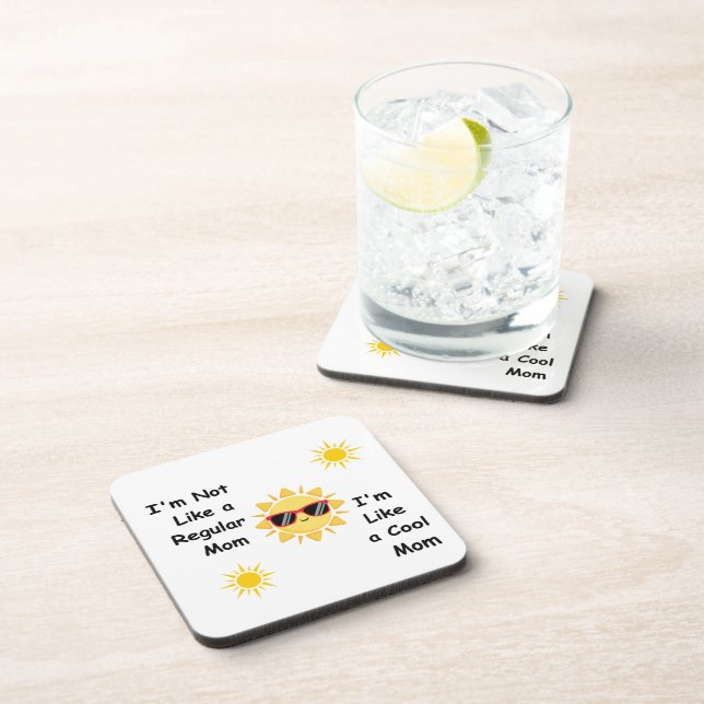 I'm Not Like a Regular Mum on a  Coaster (Right Side)