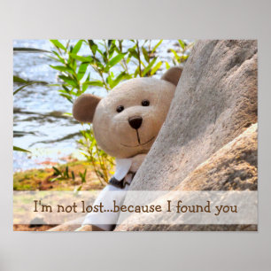 I'm not lost bear poster