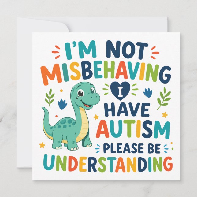I'm not misbehaving, I have autism (Front)