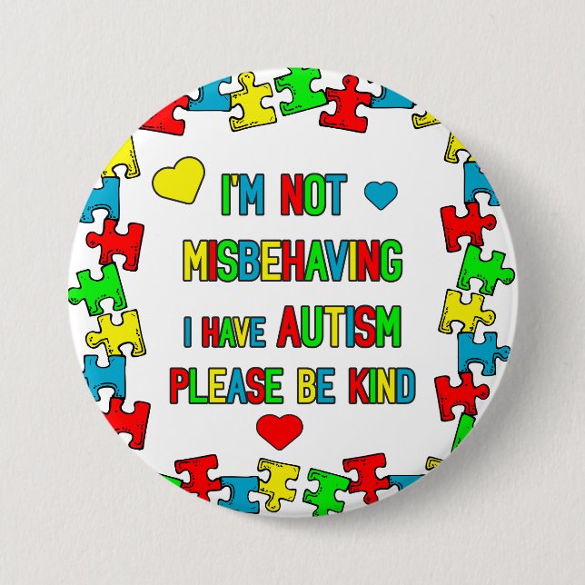 Im not Misbehaving I have Autism Alert Pin (Front)