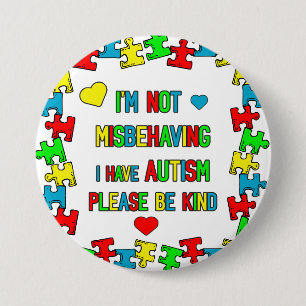 Im not Misbehaving I have Autism Alert Pin