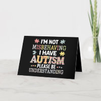 I'm Not Misbehaving I Have Autism Awareness