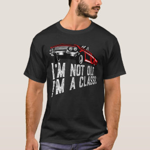 I'm Not Old I'm a Classic Retro Vintage Car Fan T-Shirt