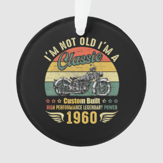 Im Not Old Im A Motorcycle Funny Art Gift Ornament