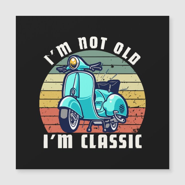 im-not-old-im-classic (Front)