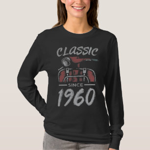 Im Not Old Im Classic 1960 Birthday Gift T-Shirt