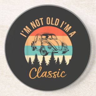 I'm Not Old I'm Classic Car Retro Vintage Funny Ca Coaster