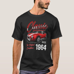 I'm Not Old I'm Classic Car Vintage Born In 1964 T-Shirt