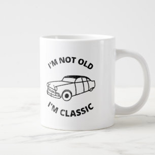 I'm Not Old I'm Classic Coffee Mug